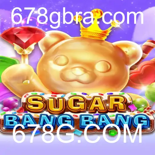 Explorando o Mundo de SUGARBANGBANG: O Jogo que Está Conquistando o Mundo